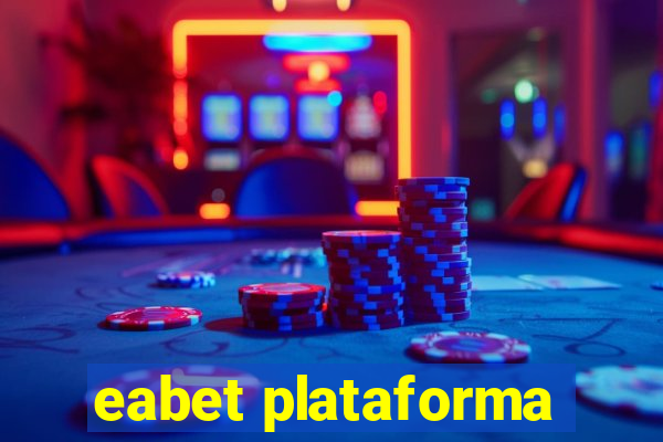 eabet plataforma